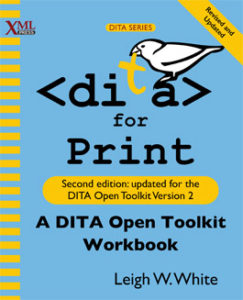 DITA for Print, 2nd Edition