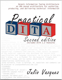 Practical DITA, 2nd. Ed.