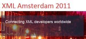 XML Amsterdam 2011