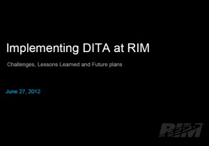 Implementing DITA at RIM