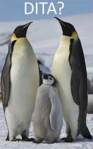 Penguins in Antarctica are Still Clueless About DITA XML...