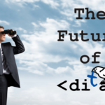 The Future of DITA